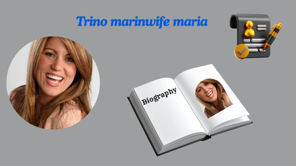 Biography – Trino Marín Wife Maria